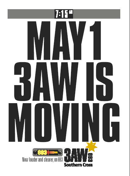 May 1 3AW Is Moving, now louder and clearer on 693