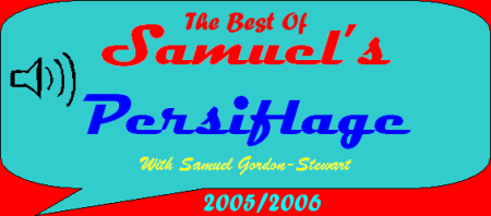 The Best of Samuel's Persiflage 2005/2006
